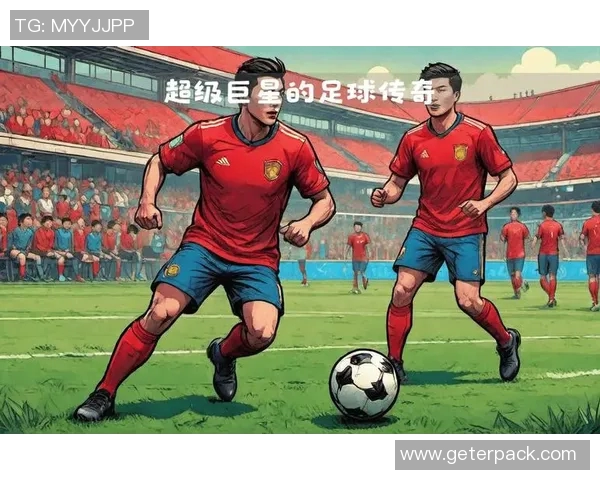 远古足球传奇球星回顾：那些改变历史的传世足迹与经典瞬间